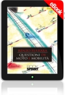 E-book - Questioni di moto e...mobilità