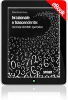 E-book - Irrazionale e trascendente: decimale illimitato aperiodico