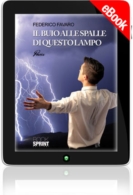 E-book - Il buio alle spalle di questo lampo