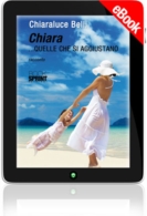 E-book - Chiara... quelle che si aggiustano