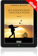 E-book - Si è adolescenti una sola volta