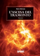 L'ascesa del  tramonto