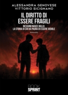 Il diritto di essere fragili