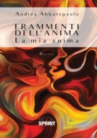 Frammenti dell'anima - La mia anima