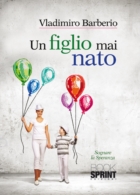 Un figlio mai nato