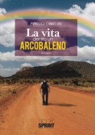 La vita dentro un arcobaleno