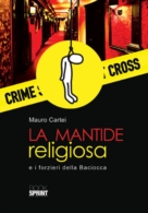 La mantide religiosa e i forzieri della Baciocca