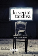 La verità tardiva