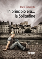 In principio era...la Solitudine