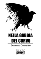 Nella gabbia del corvo