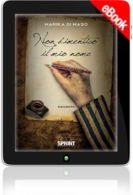 E-book - Non dimentico il mio nome