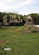 Le tre G di Giulia