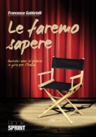 Le faremo sapere