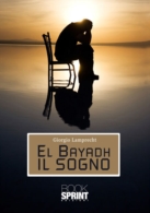 El Bayadh il sogno