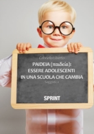 Paideia: essere adolescenti in una scuola che cambia