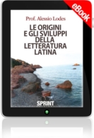E-book - Le origini e gli sviluppi della letteratura latina