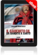 E-book - Il Gauchito Gil - Da bandito a santo