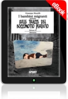 E-book - I bambini migranti ovvero sulle tracce del bocconotto perduto