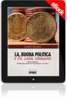 E-book - La buona politica e la casa comune