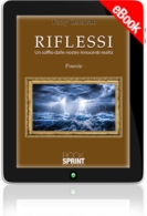 E-book - Riflessi - Un soffio dalle nostre innocenti realtà