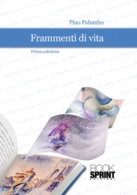 Frammenti di vita - Prima selezione