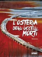 L'osteria degli uccelli morti