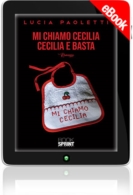 E-book - Mi chiamo Cecilia - Cecilia e basta