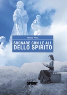 Sognare con le ali dello spirito