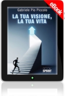 E-book - La Tua visione, la Tua vita