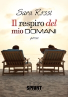 Il respiro del mio domani