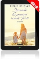 E-book - Quando la paura rende forti