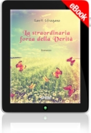 E-book - La straordinaria forza della Verità