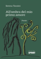 All'ombra del mio primo amore