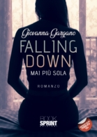 Falling Down - Mai più sola