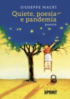 Quiete, poesia e pandemia