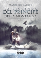 La leggenda del principe della montagna