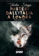 Misteri dall'Italia a Londra