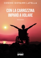 Con la carrozzina imparò a volare