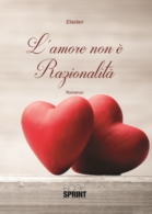 L'amore non è razionalità