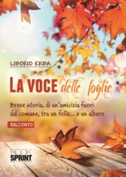 La voce delle foglie