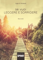 Se vuoi leggere e sorridere