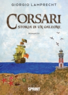 Corsari storia di un galeone