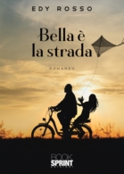 Bella è la strada