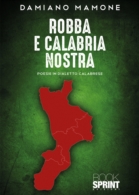 Robba e Calabria nostra