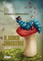 Il bruco sognatore