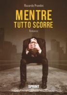 Mentre tutto scorre