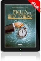 E-book - Figlio del mio tempo